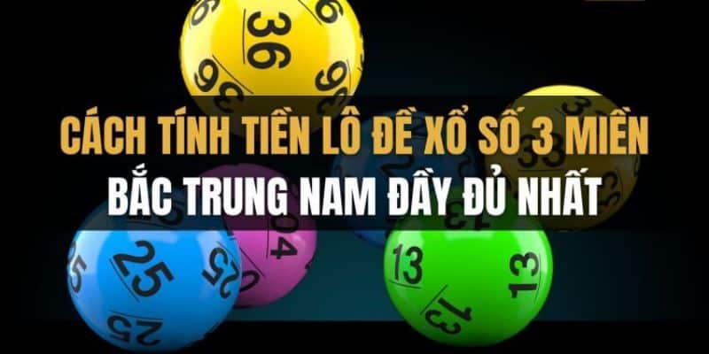 Cách tính tiền lô đề khi bet thủ cược ở nhà cái online